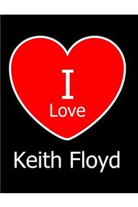 I Love Keith Floyd
