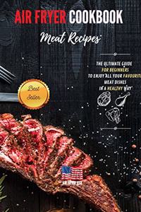 Air Fryer Cookbook Meat Recipes