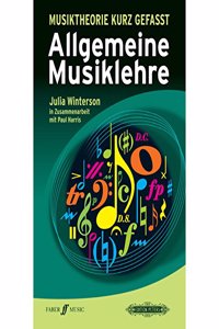 Musiktheorie kurz gefasst Allgemeine Musiklehre