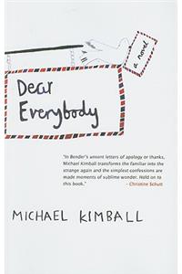 Dear Everybody