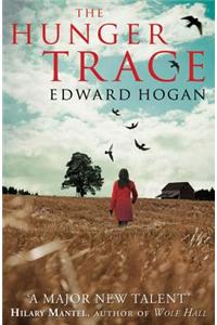 The Hunger Trace