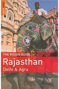 The Rough Guide to Rajasthan, Delhi & Agra