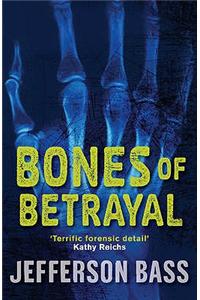 Bones of Betrayal