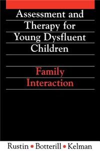 Assessment and Therapy for Young Dysfluent Children