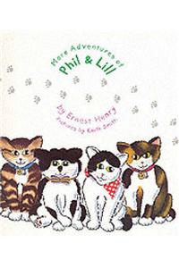 More Adventures of Phil and Lill