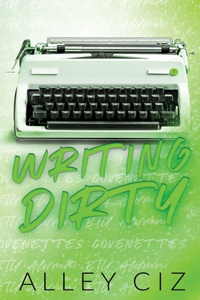 Writing Dirty: Discreet Special Edition