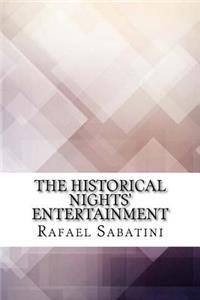 Historical Nights' Entertainment