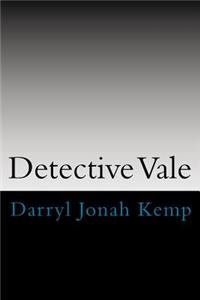 Detective Vale