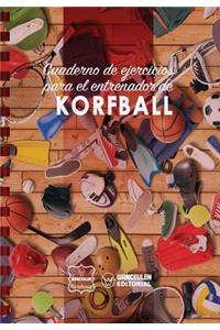 Cuaderno de Ejercicios para el Entrenador de Korfball