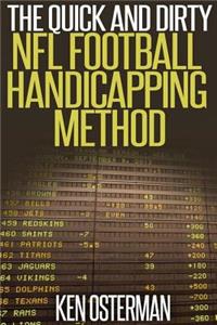 Quick and Dirty NFL Football Handicapping Method