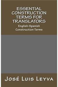 Essential Construction Terms for Translators