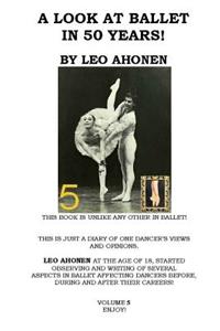 A Look At Ballet In 50 Years / Volume 5