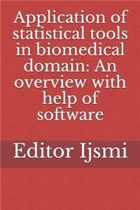 Application of statistical tools in biomedical domain