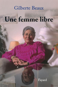 Une Femme Libre