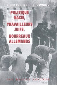 Politique Nazie, Tra