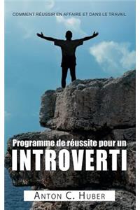 Programme de réussite pour un introverti