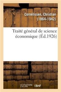 Traité Général de Science Économique