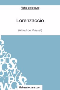 Lorenzaccio d'Alfred de Musset (Fiche de lecture)
