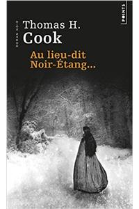 Au Lieu-Dit Noir-Tang...