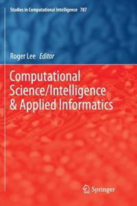 Computational Science/Intelligence & Applied Informatics