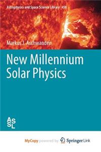 New Millennium Solar Physics