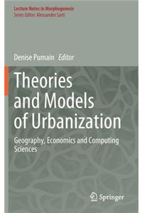 Theories and Models of Urbanization