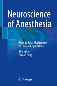 Neuroscience of Anesthesia