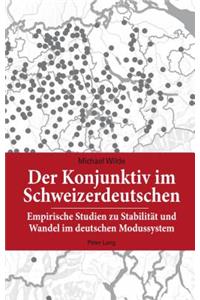 Der Konjunktiv Im Schweizerdeutschen