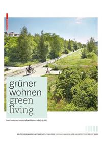 Grüner Wohnen. Green Living