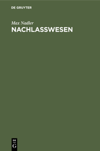 Nachlaßwesen