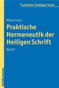 Praktische Hermeneutik Der Heiligen Schrift II