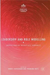 Leadership and Role Modelling