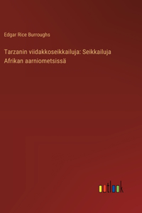 Tarzanin viidakkoseikkailuja