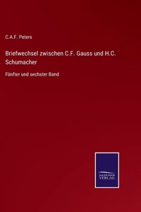 Briefwechsel zwischen C.F. Gauss und H.C. Schumacher