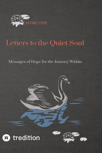 Letters to the Quiet Soul
