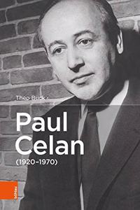 Paul Celan (1920-1970): Ein Judischer Dichter Deutscher Sprache Aus Der Bukowina. Die Biographie