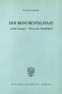 Der Monumentalstaat