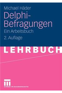 Delphi-Befragungen: Ein Arbeitsbuch