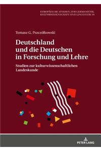Deutschland und die Deutschen in Forschung und Lehre