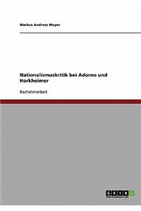 Nationalismuskritik bei Adorno und Horkheimer