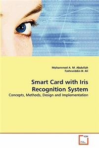 Smart Card with Iris Recognition System