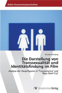 Die Darstellung von Transsexualität und Identitätsfindung im Film