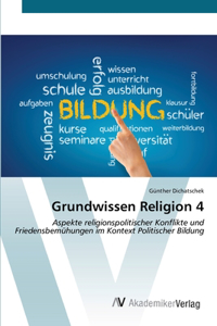 Grundwissen Religion 4