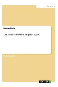 GmbH-Reform im Jahr 2008