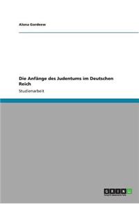 Anfänge des Judentums im Deutschen Reich