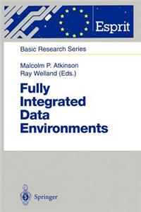 Fully Integrated Data Environments