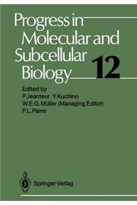 Progress in Molecular and Subcellular Biology