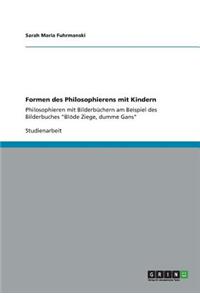 Formen des Philosophierens mit Kindern
