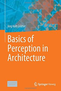 Basics of Perception in Architecture