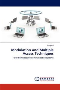 Modulation and Multiple Access Techniques